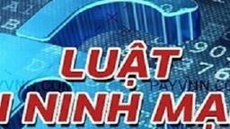 Tìm hiểu về Luật An ninh mạng