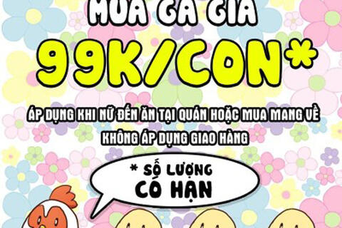 Khuyến mãi Gà nướng Ò Ó O mua gà nướng giá 99k/con